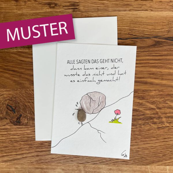 Kieselsteinkunst Postkarte Geht nicht gibt es nicht