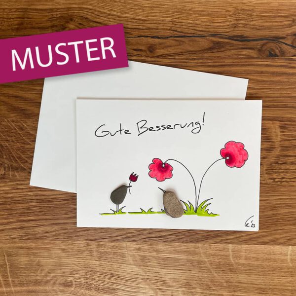 Kieselsteinkunst Klappkarte Gute Besserung